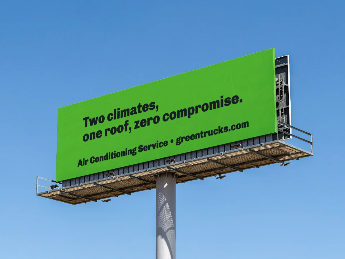Billboard reading "Two climates, one roof, zero compromise."